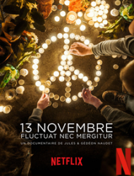 Voir 13 Novembre: Fluctuat Nec Mergitur en streaming