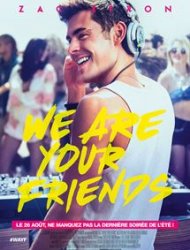 Voir We Are Your Friends en streaming