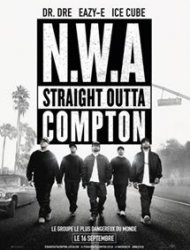 Voir N.W.A - Straight Outta Compton en streaming