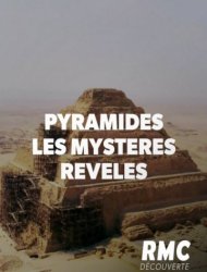 Voir Pyramides : Les Mystères Révélés en streaming