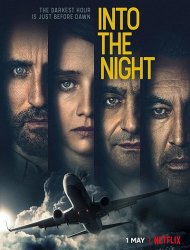 Voir Into The Night en streaming