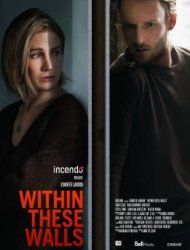 Voir Within These Walls en streaming