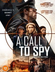 Voir A Call to Spy en streaming