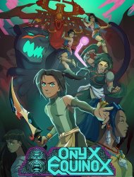 Onyx Equinox saison 1 épisode 1