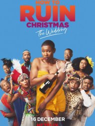 Voir How To Ruin Christmas : Le mariage en streaming
