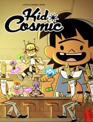 Kid Cosmic saison 3 épisode 6