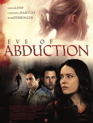 Voir Eve of Abduction en streaming