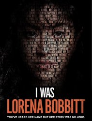 Voir I Was Lorena Bobbitt en streaming