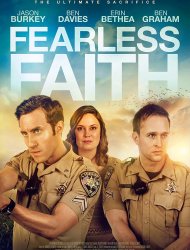Voir Fearless Faith en streaming