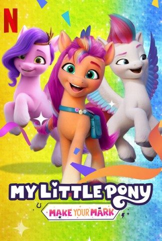 Voir My Little Pony : Marquons les esprits ! en streaming