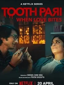 Voir Toothpari : L'amour à pleines dents en streaming