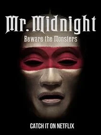 Mr. Midnight : Méfiez-vous des monstres