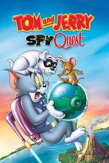 Voir Tom & Jerry : mission espionnage en streaming
