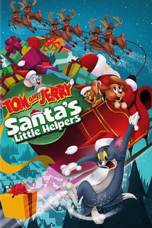 Voir Tom and Jerry: Santa's Little Helpers en streaming