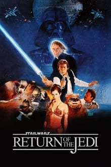 Voir Star Wars : Episode VI - Le Retour du Jedi en streaming