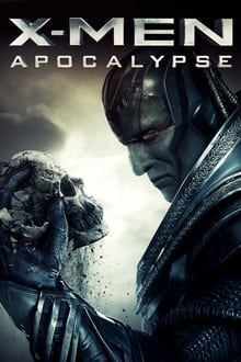 Voir X-Men: Apocalypse en streaming