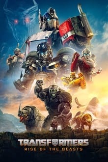 Voir Transformers: Rise Of The Beasts en streaming