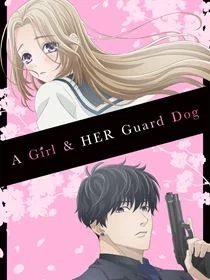 Voir A Girl And Her Guard Dog en streaming