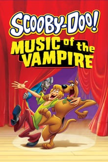 Voir Scooby-Doo : Le chant du vampire en streaming