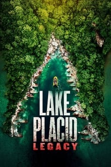 Voir Lake Placid : L'Héritage en streaming