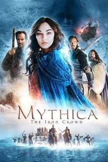 Voir Mythica: The Iron Crown en streaming