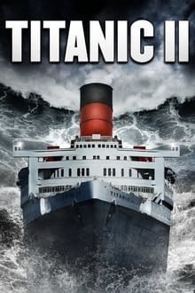 Voir Titanic : Odyssée 2012 en streaming