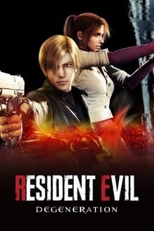 Voir Resident Evil : Degeneration en streaming