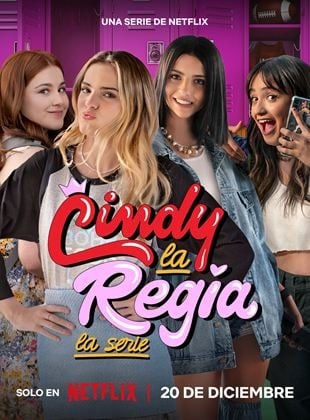 Voir Cindy la Regia : Les années lycée en streaming