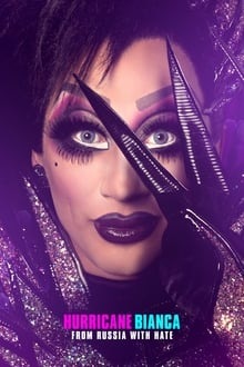 Voir Hurricane Bianca: From Russia with Hate en streaming