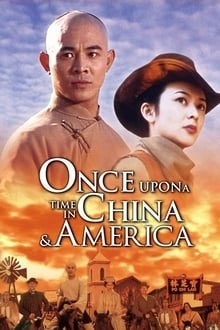 Voir Il était une fois en Chine VI : Dr Wong en Amerique en streaming