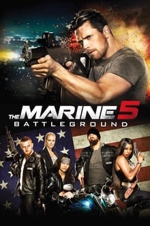 Voir The Marine 5: Battleground en streaming