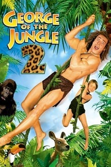 Voir George de la jungle 2 (V) en streaming