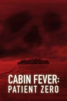 Voir Cabin Fever 3 en streaming
