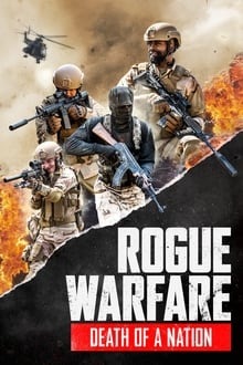 Voir Rogue Warfare 3 : La chute d'une nation en streaming