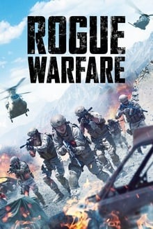 Voir Rogue Warfare L'art de la guerre en streaming