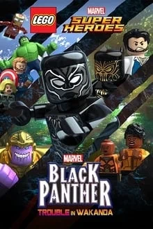 Voir LEGO Marvel Super Héros – Black Panther : Dangers au Wakanda en streaming