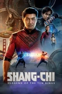 Voir Shang-Chi et la Légende des Dix Anneaux en streaming