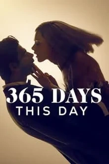 Voir 365 jours : Au lendemain en streaming