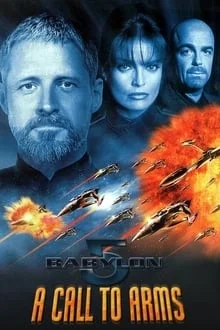 Voir Babylon 5: A Call to Arms en streaming