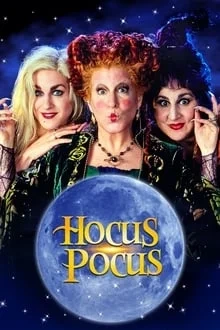 Voir Hocus Pocus : Les trois sorcières en streaming