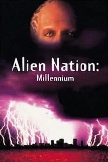 Voir Alien Nation: Millennium en streaming