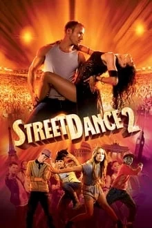 Voir Street Dance 2 [3D] en streaming
