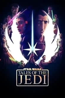 Voir Star Wars: Tales of the Jedi en streaming