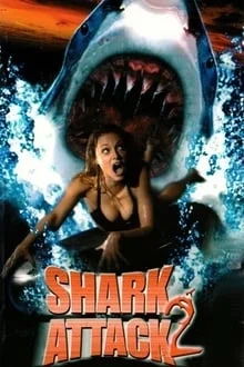 Voir Shark Attack 2 en streaming