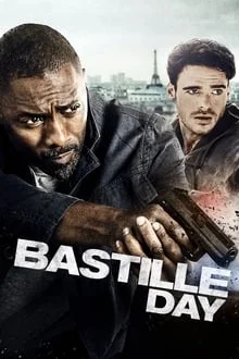 Voir Bastille Day en streaming
