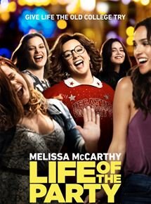 Voir Life Of The Party en streaming