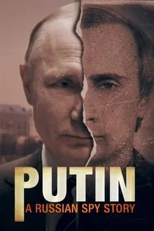 Poutine, l’espion devenu Président saison 1 épisode 3